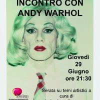 Incontro con Andy Warhol